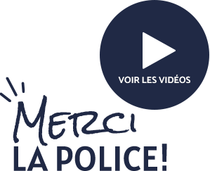 Merci la police!
